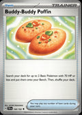 Buddy-Buddy Poffin 144/162 TEF Temporal Forces Pokemon Lightly Played